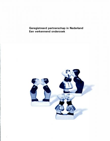 Geregistreerd partnerschap in Nederland. Een verkennend onderzoek. – Geregistreerd partnerschap in Nederland. Een verkennend onderzoek.