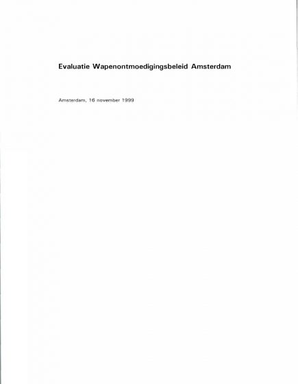 Evaluatie Wapenontmoedigingsbeleid Amsterdam – Evaluatie Wapenontmoedigingsbeleid Amsterdam