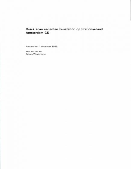 Quick scan varianten busstation op Stationseiland Amsterdam CS – Quick scan varianten busstation op Stationseiland Amsterdam CS