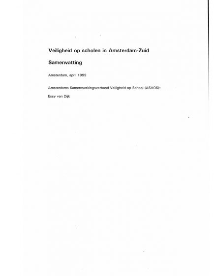 Veiligheid op scholen in Amsterdam-Zuid – Veiligheid op scholen in Amsterdam-Zuid