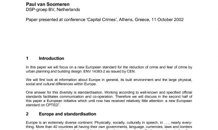 The European standard for the reduction of crime and fear of crime by urban planning and building design: ENV 14383-2 – The European standard for the reduction of crime and fear of crime by urban planning and building design: ENV 14383-2