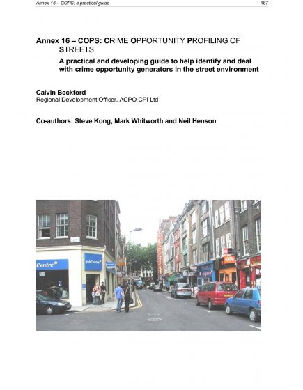 A practical and developing guide to help identify and deal with crime opportunity generators in the street environment – A practical and developing guide to help identify and deal with crime opportunity generators in the street environment