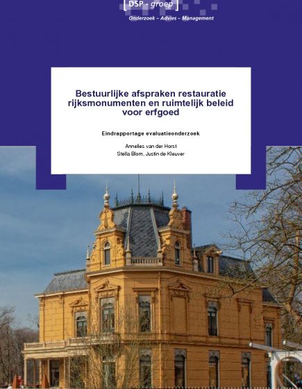 Bestuurlijke afspraken restauratie rijksmonumenten en ruimtelijk beleid voor erfgoed