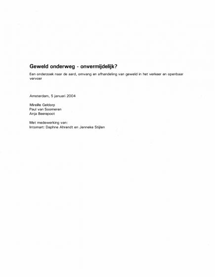Geweld onderweg – onvermijdelijk? – Geweld onderweg – onvermijdelijk?