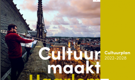 Cultuur maakt Haarlem – Cultuurplan 2022 – 2028