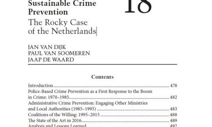 Safeguarding Sustainable Crime Prevention – The Rocky Case of the Netherlands