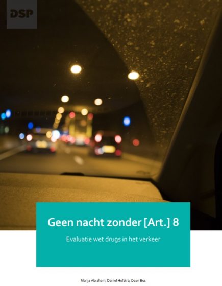 Geen nacht zonder 8 – Evaluatie wet drugs in het verkeer