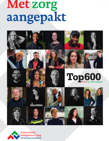 Met zorg aangepakt – 10 jaar Top600